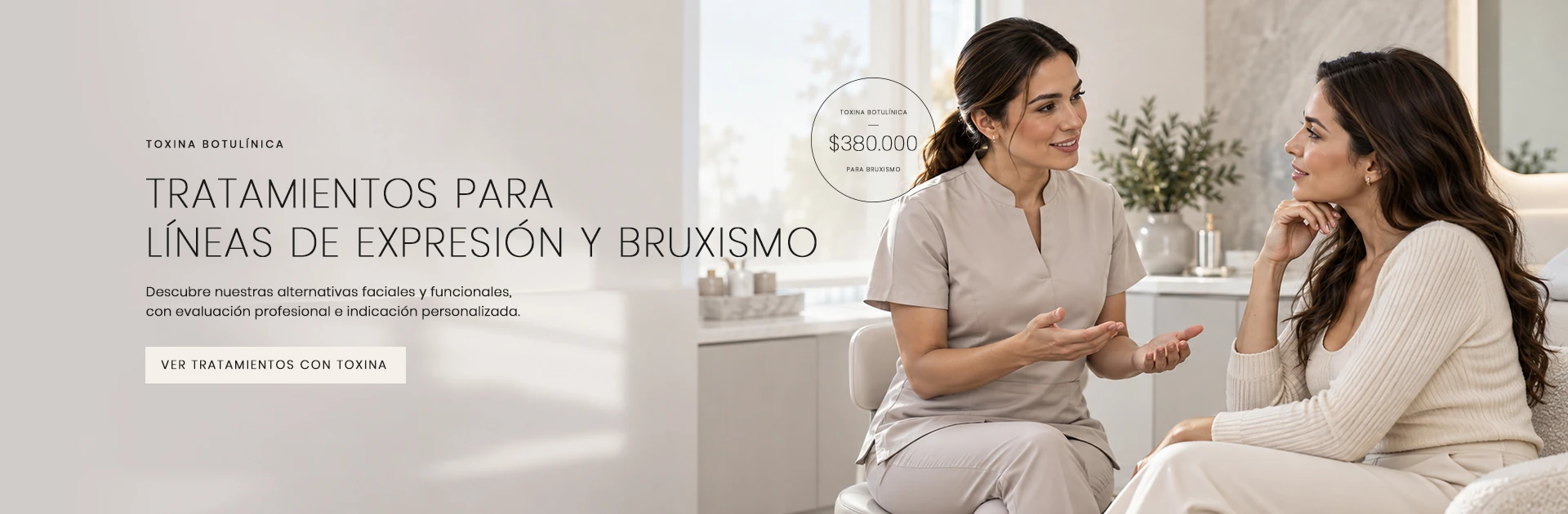 TRATAMIENTOS PARA LÍNEAS DE EXPRESIÓN Y BRUXISMO